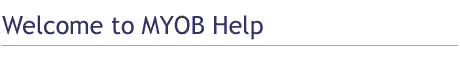 Welcome to MYOB Help